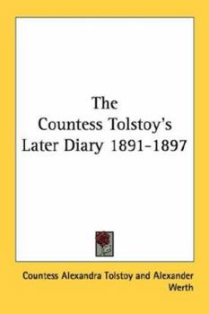 Paperback The Countess Tolstoy's Later Diary 1891-1897 Book