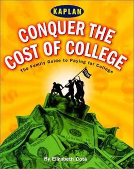 Paperback Conquer the Cost of College: Strategies for Financial Aid Book