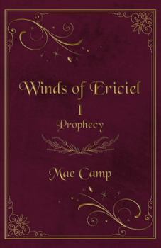 Hardcover Winds Of Ericiel I: Prophecy Book