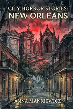 Paperback City Horror Stories: New Orleans Book