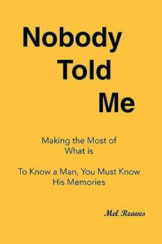 Paperback Nobody Told Me Book