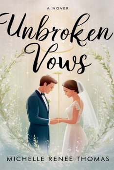 Unbroken Vows (Thorndike Christian Fiction)