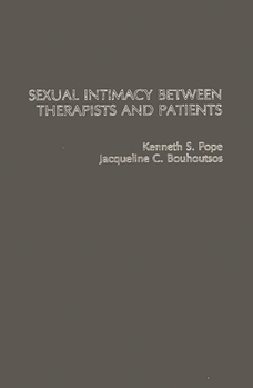 Hardcover Sexual Intimacy Between Therapists and Patients Book