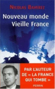 Paperback Nouveau monde, vieille France [French] Book