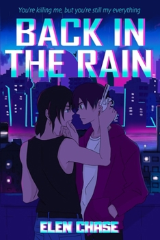 Back in the rain - Book #1 of the Back in the Rain