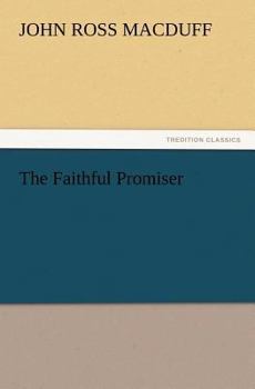 Paperback The Faithful Promiser Book