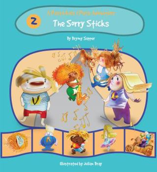 Paperback The Pasta Kidz: The Sorry Sticks (A Pasta Kidz (TM) and Petz Adventure) Book