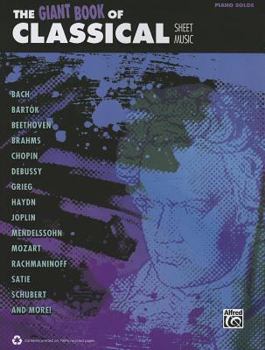 Paperback The Giant Book of Classical Sheet Music Book