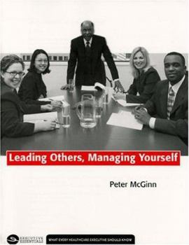 Paperback Leading Others, Managing Yourself Book