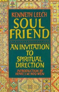 Paperback Soul Friend: An Invitation to Spiritual Direction Book