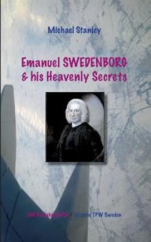 Paperback Emanuel Swedenborg and his Heavenly Secrets: Nebesnie Tayni Emanuela Swedenborga [Russian] Book