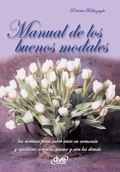 Paperback Manual de los buenos modales [Spanish] Book