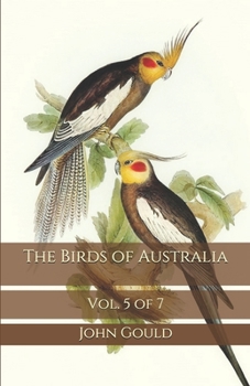 Paperback The Birds of Australia: Vol. 5 of 7 Book