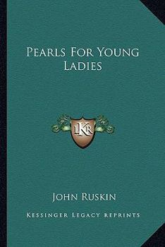 Paperback Pearls For Young Ladies Book