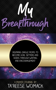 Hardcover My Breakthrough Book