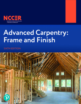 Paperback Advanced Carpentry: Frame and Finish Book