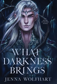 What Darkness Brings (The Ballad of Beating Hearts)