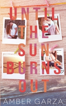 Paperback Until the Sun Burns Out Book