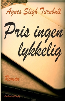 Paperback Pris ingen lykkelig [Danish] Book