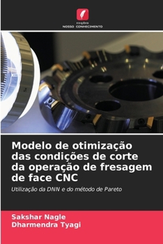 Paperback Modelo de otimização das condições de corte da operação de fresagem de face CNC [Portuguese] Book