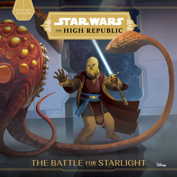 Star Wars The High Republic: The Battle for Starlight - Book  of the Star Wars: The High Republic