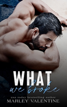 Paperback What We Broke Book