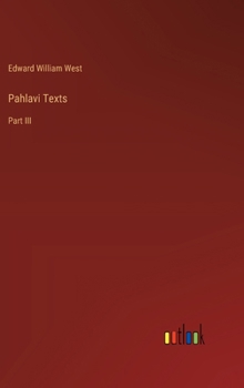 Hardcover Pahlavi Texts: Part III Book