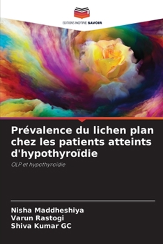 Paperback Prévalence du lichen plan chez les patients atteints d'hypothyroïdie [French] Book