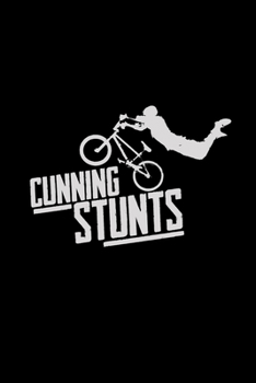 Paperback Cunning stunts: 6x9 BMX - lined - ruled paper - notebook - notes Book