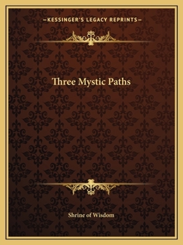 Paperback Three Mystic Paths Book