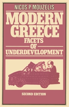 Paperback Modern Greece: Facets of Underdevelopment Book