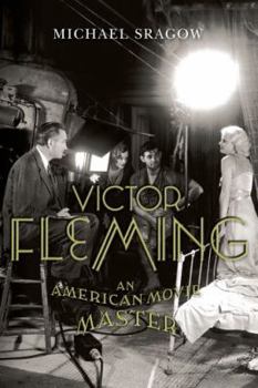 Paperback Victor Fleming: An American Movie Master Book