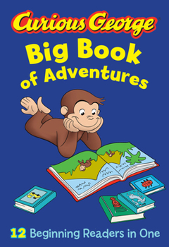 Hardcover Curious George Big Book of Adventures (Cgtv) Book