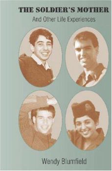 Paperback The Soldier's Mother and Other Life Experiences Book