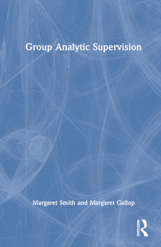 Hardcover Group Analytic Supervision Book