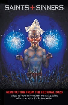 Paperback Saints+Sinners: New Fiction from the Festival 2020 Book
