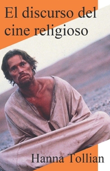 Paperback El discurso del cine religioso [Spanish] Book