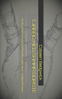 Paperback Tjärad Med Samma Borste: En titt på hur människor behandlas enligt deras musikpreferenser [Swedish] Book