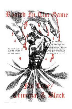 Paperback Rooted in the Game/ No Love/ Criminal and Black Book
