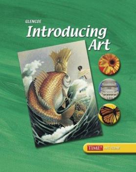 Hardcover Introducing Art, Grade 6, Student Edition 2005 Book