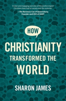 Paperback How Christianity Transformed the World Book