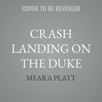 Crash Landing on the Duke