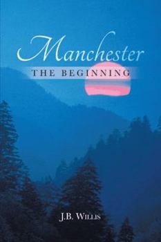 Paperback Manchester: The Beginning Book