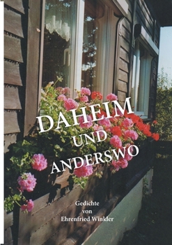 Paperback Daheim und anderswo [German] Book