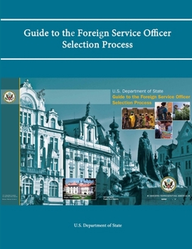 Paperback Guide to the Foreign Service Officer Selection Process Book
