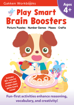 Paperback Play Smart Brain Boosters Age 4+: Pre-K Activity Workbook with Stickers for Toddlers Ages 4, 5, 6: Build Focus and Pen-Control Skills: Tracing, Mazes, Book
