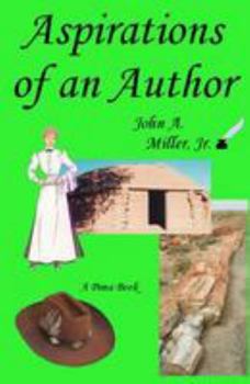 Aspirations of an Author - Book #6 of the Pima