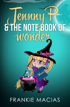 Paperback Jennny P & THE NOTEBOOK OF wonder Book