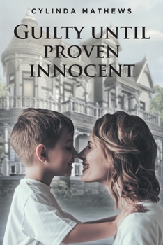 Paperback Guilty Until Proven Innocent Book