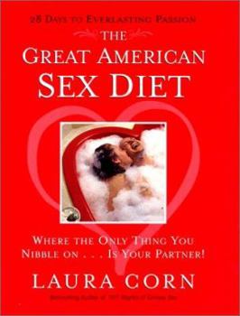 Hardcover The Great American Sex Diet Book